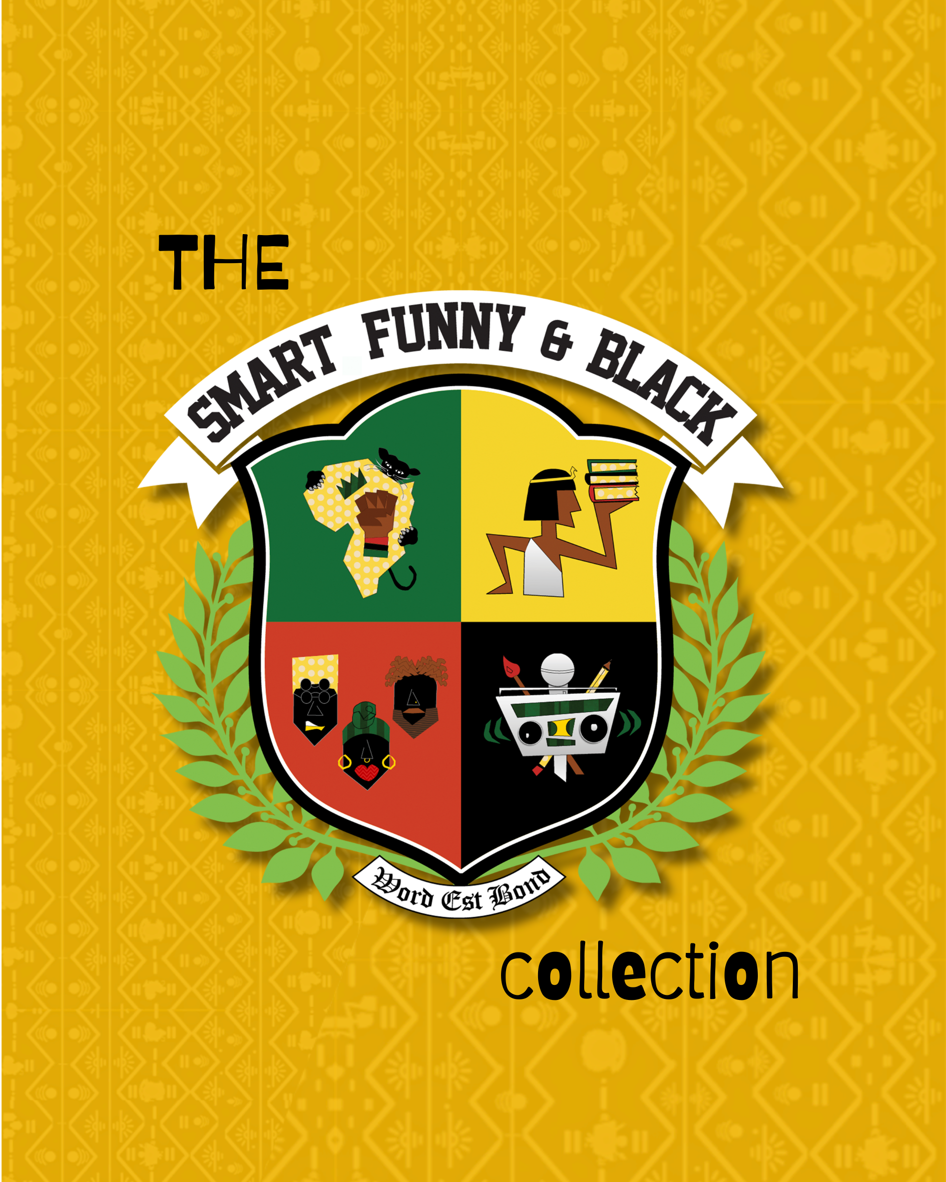 The Smart Funny & Black Collection