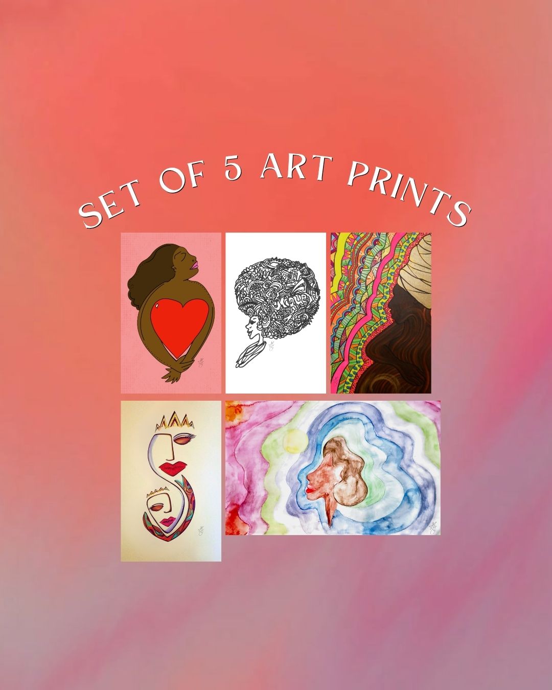 SET OF 5 PRINTS Love is a Mother Artwork