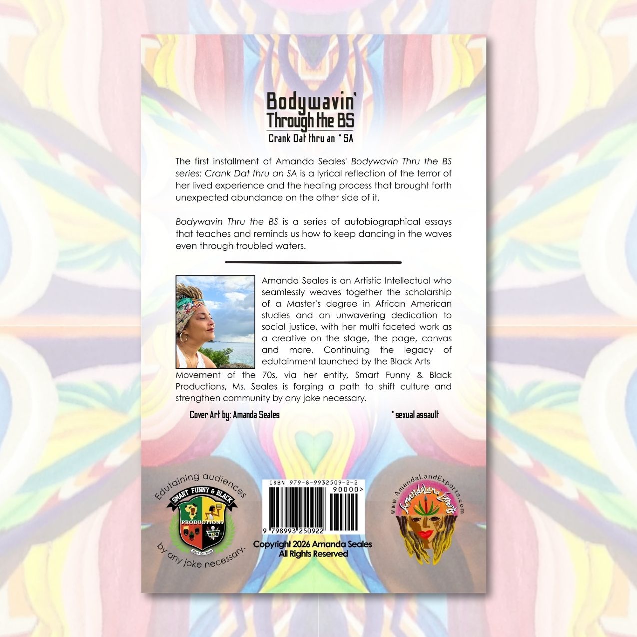 Bodywavin' Thru the BS: Crank Dat Thru an SA [HARDCOVER]