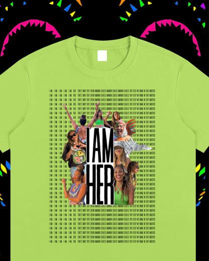 HELLA MANDAS I AM HER Tee