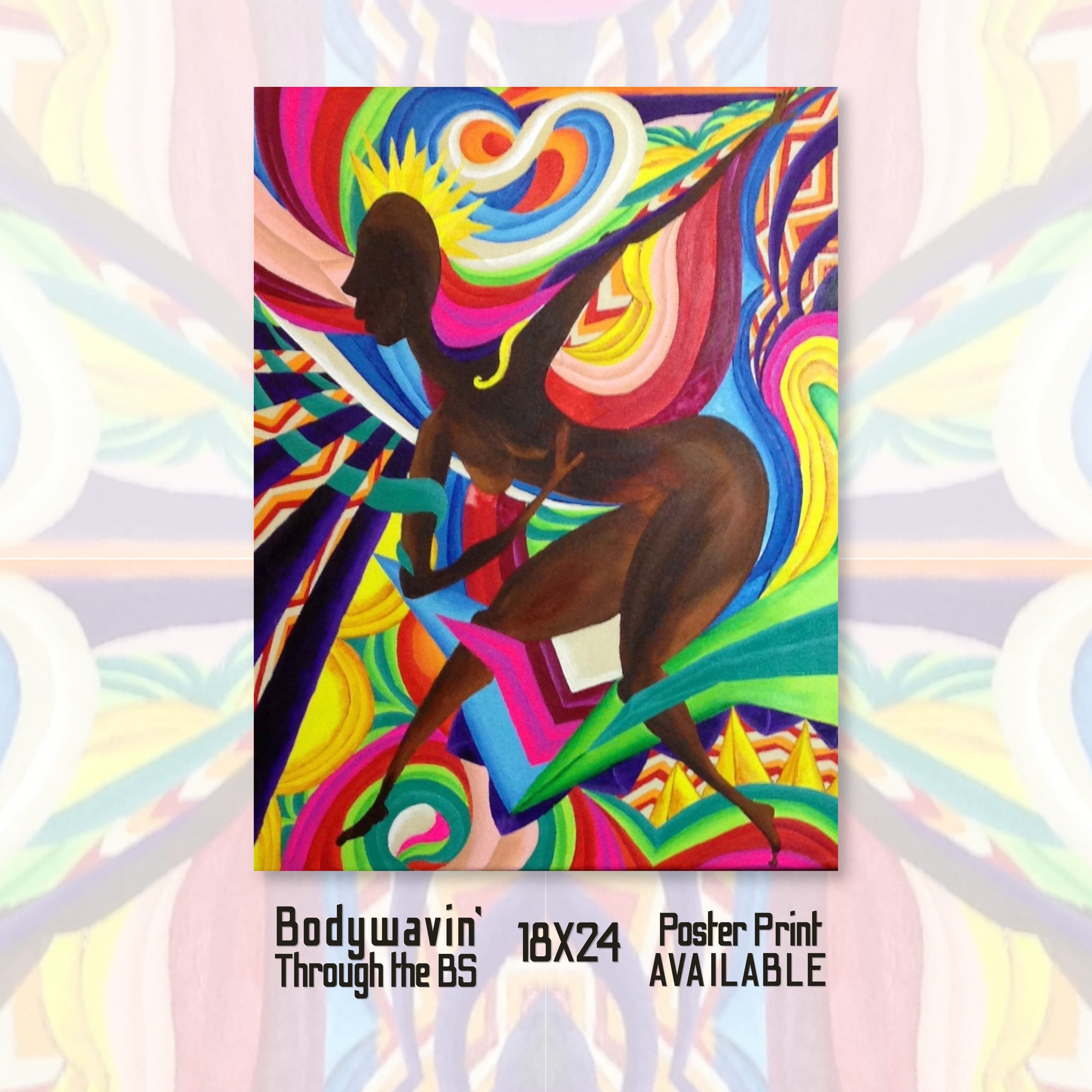 POSTER PRINT Bodywavin' Through the BS