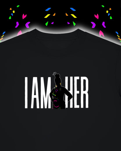 I AM HER [COLORS] Regular T-Shirt