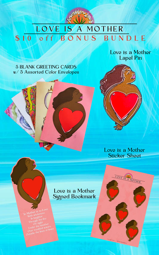Love is a Mother BONUS BUNDLE ($10 off!)